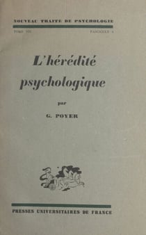 Nouveau traité de psychologie (7) - Les synthèses mentales. L'hérédité psychologique