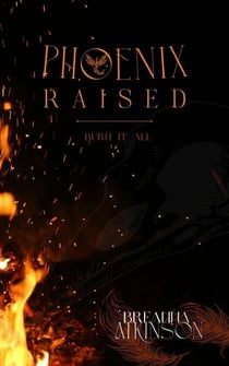 Phoenix Raised - Esther Rising, #1