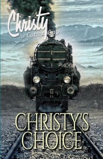 Christy's Choice - Christy of Cutter Gap, #6