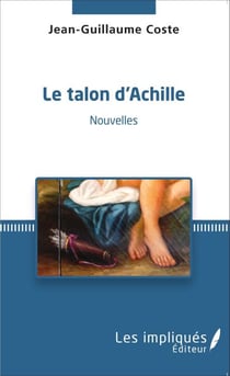 Le talon d'Achille - Nouvelles