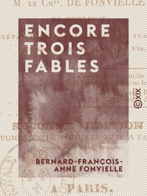 Encore trois fables