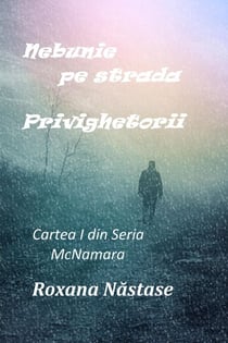 Nebunie pe strada Privighetorii - Seria McNamara, #1