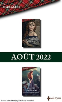 Pack mensuel Highlanders - 2 romans (août 2022)