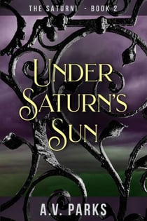 Under Saturn's Sun - The Saturni, #2