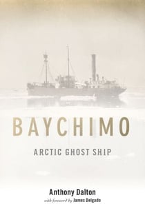 Baychimo - Arctic Ghost Ship