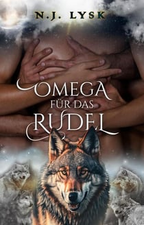 Omega für das Rudel - Die Sterne Des Rudels, #1