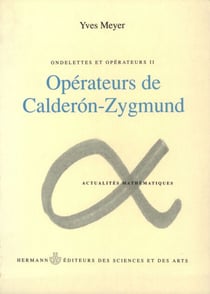 Ondelettes et opérateurs, Volume 2 - Opérateurs de Calderon-Zygmund