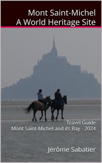 Mont Saint Michel A World Heritage Site