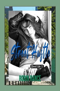 Street Hustle - Street Life, #3