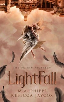 LightFall - The Origin Prophecy, #1
