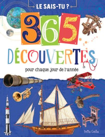 365 découvertes pour chaque jour de l'année
