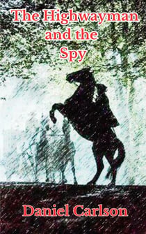 The Highwayman and the Spy