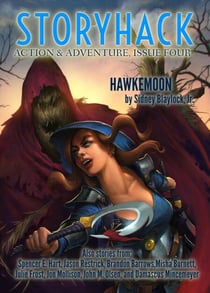 StoryHack Action & Adventure, Issue 4 - StoryHack Action & Adventure, #5
