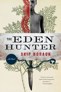 The Eden Hunter - A Novel
