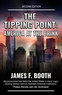 The Tipping Point: America at the Brink - James F. Booth