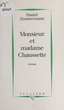 Monsieur et madame Chaussette - Roman