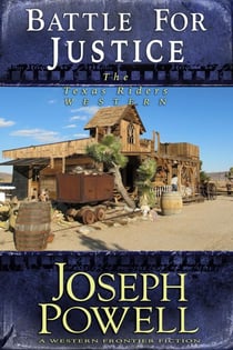 Battle for Justice (The Texas Riders Western #14) (A Western Frontier Fiction) - The Texas Riders, #14