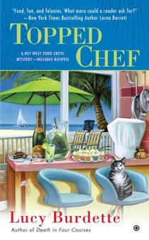 Topped Chef - A Key West Food Critic Mystery