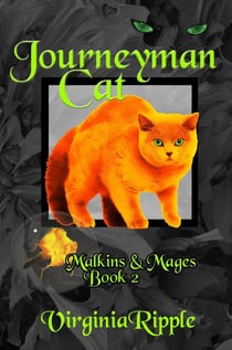 Journeyman Cat - Malkins & Mages, #2