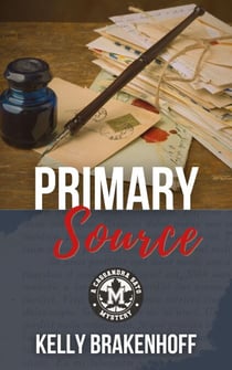 Primary Source - A Cassandra Sato Mystery
