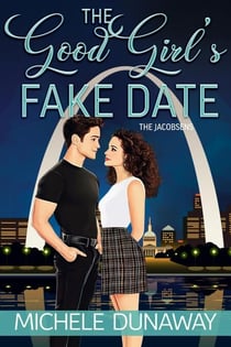 The Good Girl's Fake Date - The Jacobsens, #5
