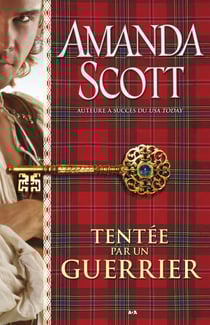 Tentée par un guerrier
