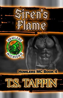 Siren's Flame - Howlers MC, #4