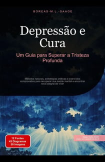 Depressão e Cura: Um Guia para Superar a Tristeza Profunda - Depressão (PT), #2