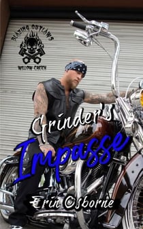 Grinder's Impasse - Blazing Outlaws MC, #5