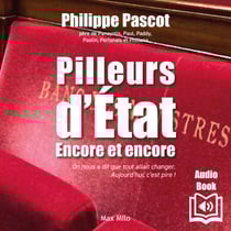 Pilleurs d’état... - Encore et encore