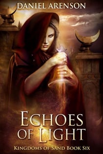 Echoes of Light - Kingdoms of Sand, #6