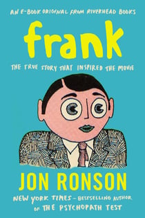 Frank - The True Story That Inspired the Movie