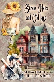 Straw Hats and Old Lace - Straw Hats and Old Lace, #1