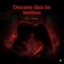 Descente dans les ténèbres