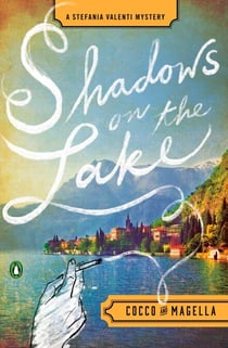 Shadows on the Lake - A Stefania Valenti Mystery