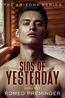 Sins of Yesterday - The Arizona series, #1