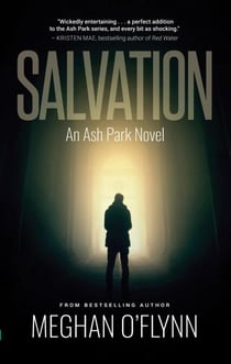 Salvation: A Hardboiled Detective Crime Thriller - Ash Park, #1