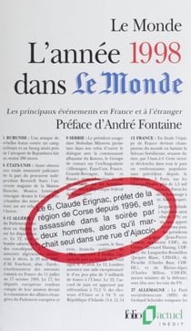 L'année 1998 dans «Le Monde» - Les principaux événements en France et à l'étranger