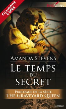 Le temps du secret - Prologue - The Graveyard Queen