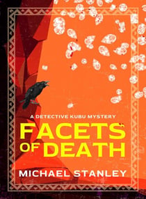 Facets of Death - Detective Kubu, #7