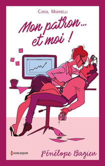 Mon patron... et moi ! - Édition collector 40 ans