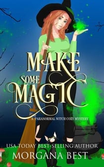 Make Some Magic - His Ghoul Friday, #4