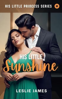 His Little Sunshine - His Little Princess, #1