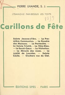 Carillons de fête - L'Évangile par-dessus les toits