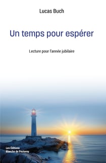 Un temps pour espérer