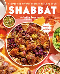 Shabbat - Recipes and Rituals from My Table to Yours