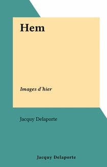 Hem - Images d'hier