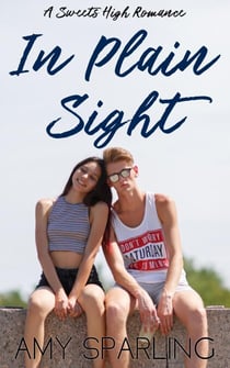 In Plain Sight - Sweets High, #1