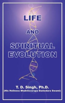 Life and Spiritual Evolution