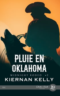 Pluie en Oklahoma - Midnight rodeo #2